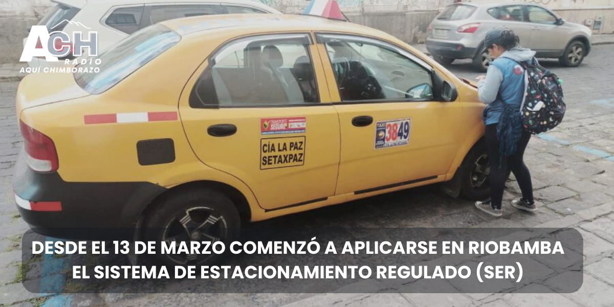 Nuevo sistema de parqueo regulado ya funciona en Riobamba